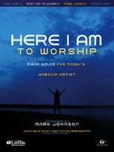 Here I Am to Worship piano sheet music cover